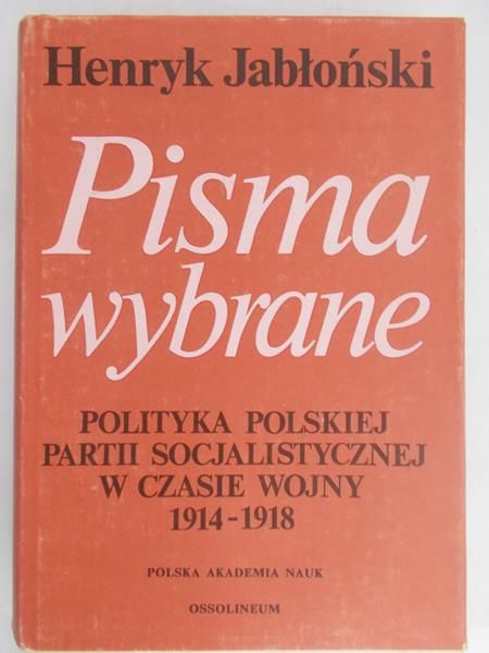 Jabłoński Henryk - Pisma wybrane