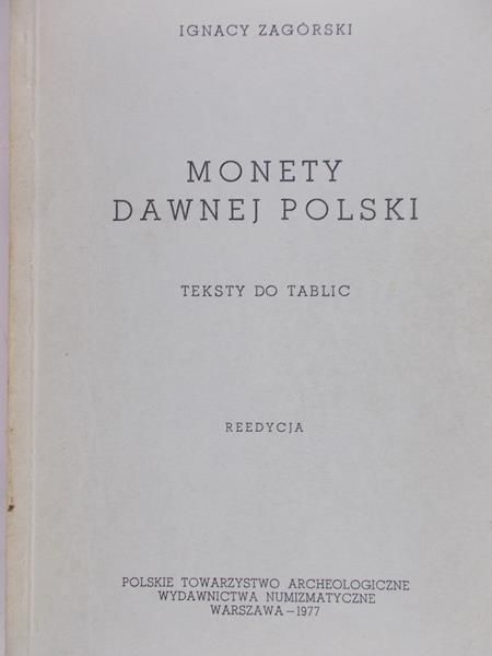 Zagórski Ignacy - Monety dawnej Polski
