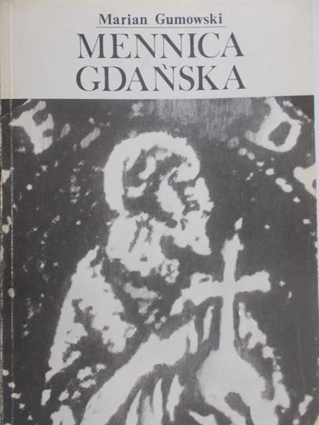 Gumowski Marian - Mennica Gdańska