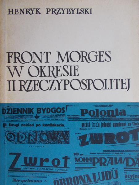 Przybylski Henryk - Front Morges w okresie II Rzeczypospolitej