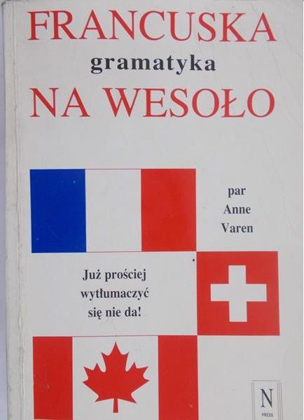Varen Anne - Francuska gramatyka na wesoło