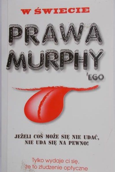 Skierkowski Marek (opr.) - W świecie Prawa Murphy'ego