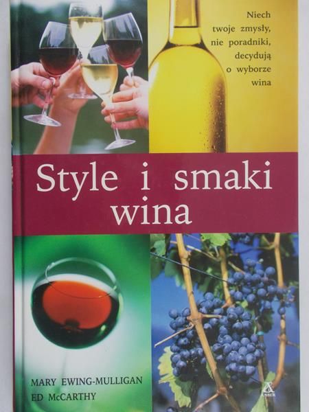 Ewing-Mulligan Mary - Style i smaki wina