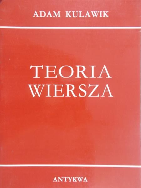 Kulawik Adam - Teoria wiersza