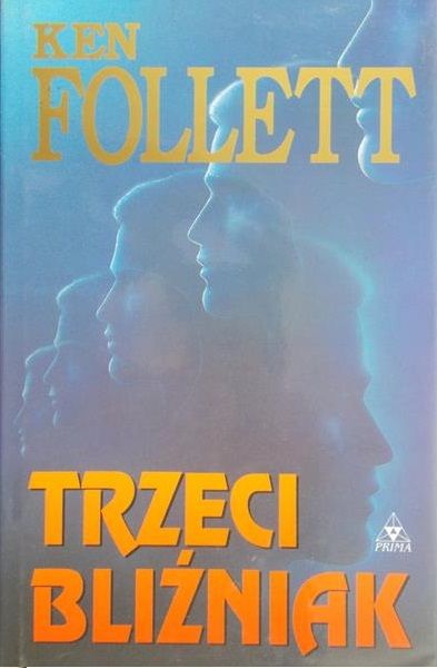 Follet Ken - Trzeci Bliźniak