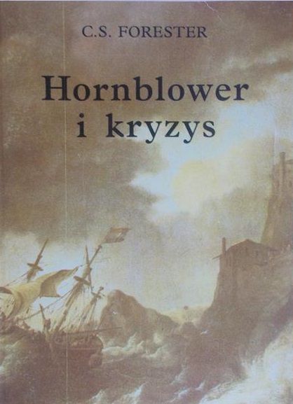 Forester C. S. - Hornblower i kryzys