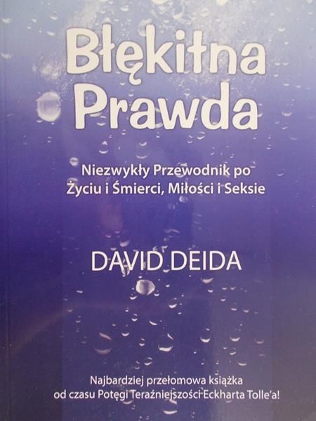 Deida David - Błękitna prawda