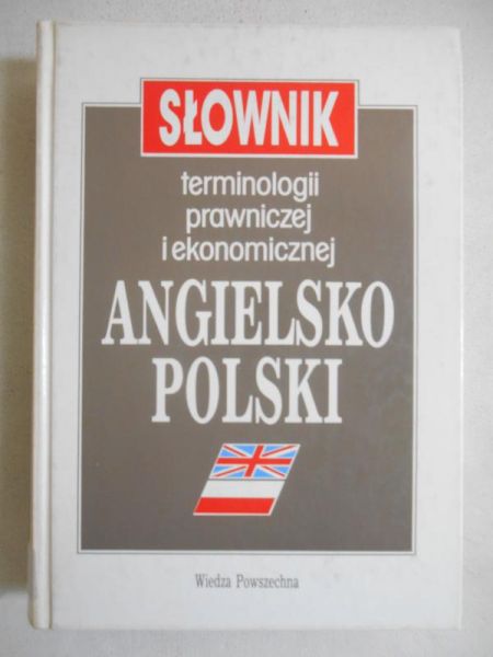 Jaślan Janina - Słownik terminologii prawniczej  i ekonomicznej angielsko-polski