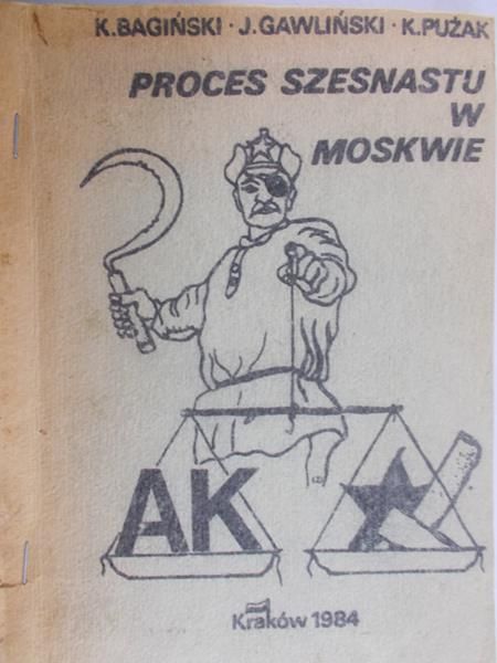 Bagiński Kazimierz  - Proces szesnastu w Moskwie
