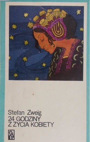 Zweig Stefan - 24 godziny z życia kobiety