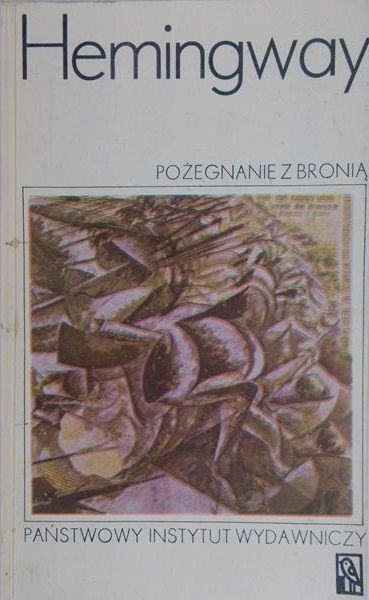 Hemingway - Pożegnanie z bronią