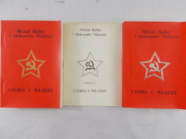 Heller Michał - Utopia u władzy, Tom I-II i aneks