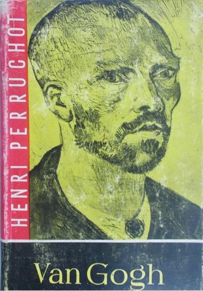 Perruchot Henri - Van Gogh