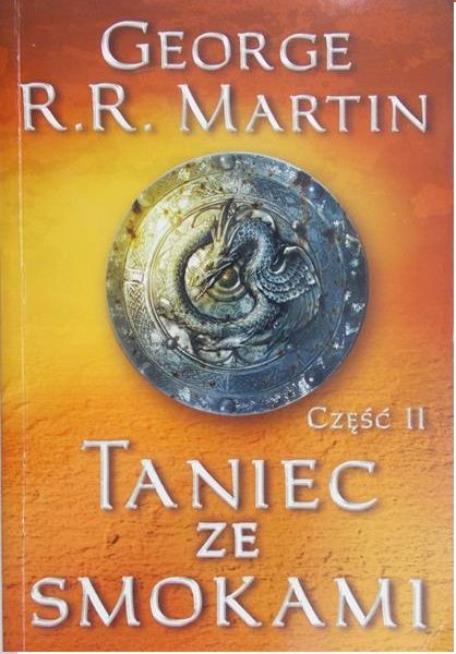 Martin George R.R. - Taniec ze smokami część II