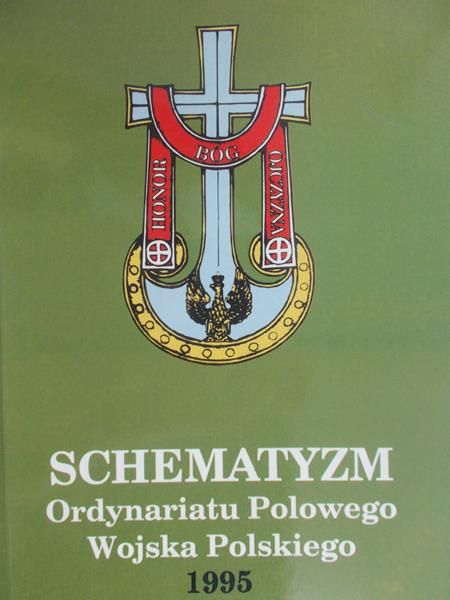 Schematyzm Ordynariatu Polowego Wojska Polskiego 1995