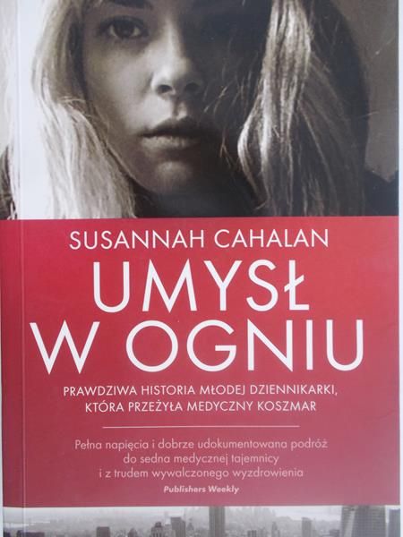 Cahalan Susannah - Umysł w ogniu