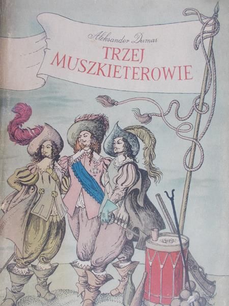 Dumas Aleksander - Trzej muszkieterowie