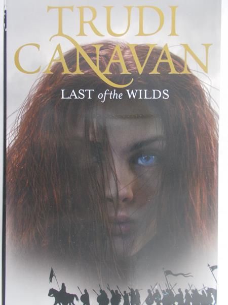 Canavan Trudi  - Last of the Wilds