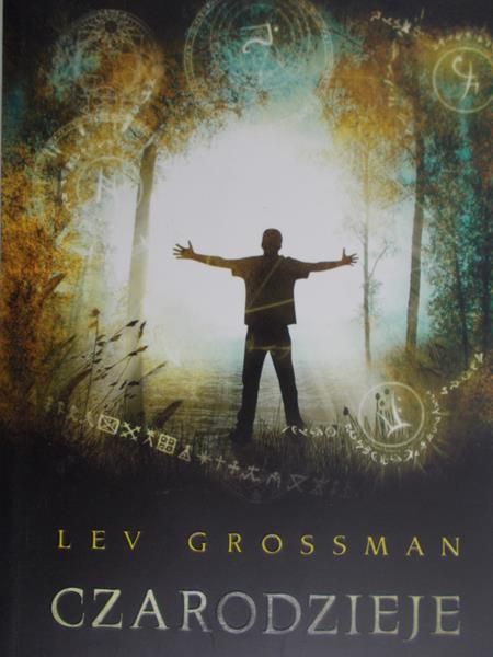 Grossman Lev  - Czarodzieje