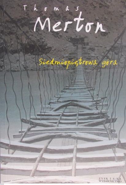 Merton Thomas - Siedmiopietrowa góra
