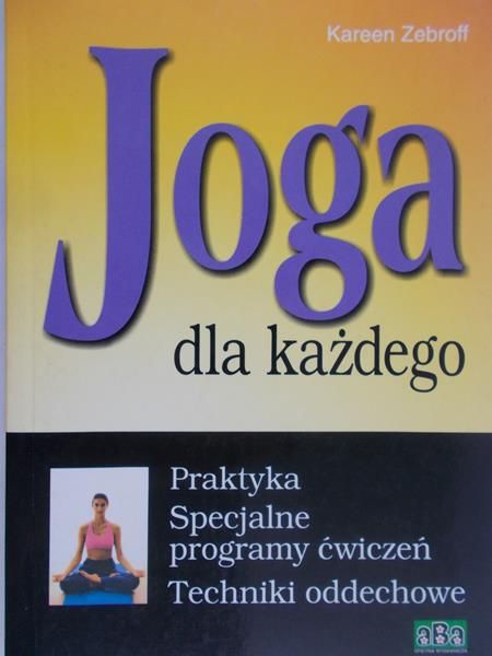 Zebroff Kareen - Joga dla każdego