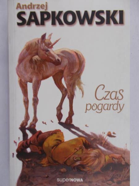 Sapkowski Andrzej - Czas pogardy