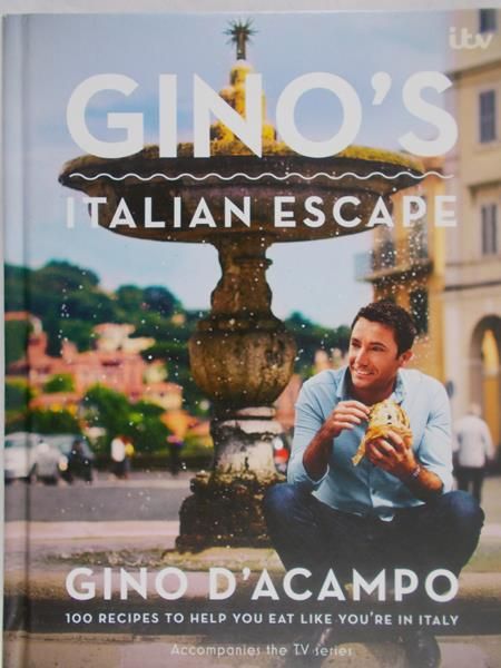 Gino D'acampo - Gino's Italian escape