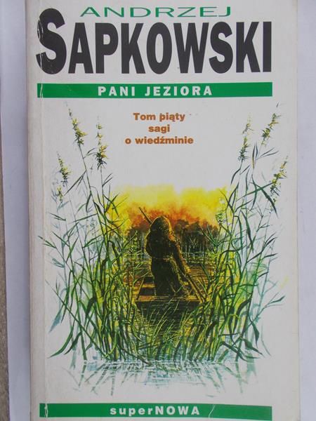 Sapkowski Andrzej - Pani Jeziora