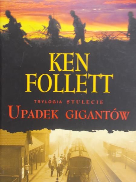 Follett Ken - Upadek gigantów