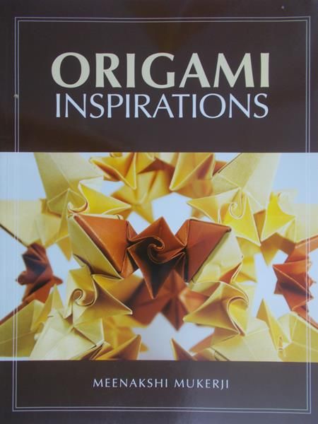 Mukerji Meenakshi - Origami inspirations