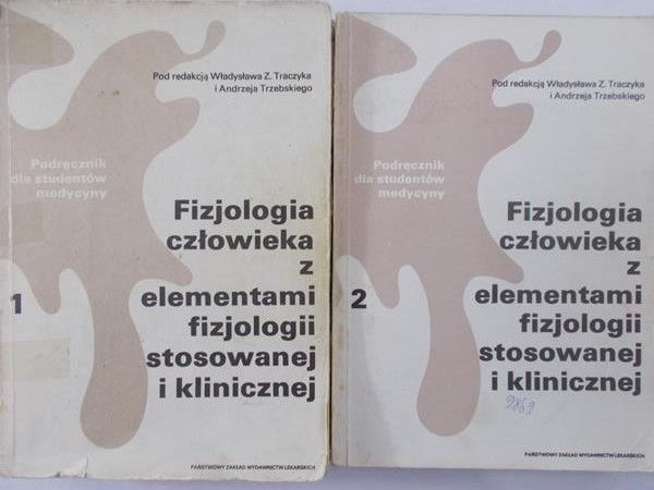 Traczyk Władysław Z. (red.) - Fizjologia człowieka z elementami fizjologii stosowanej i klinicznej, Tom I-II