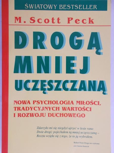 Peck Scott M. - Drogą mniej uczęszczaną