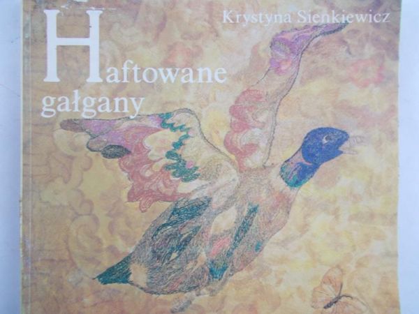 Sienkiewicz Krystyna - Haftowane gałgany