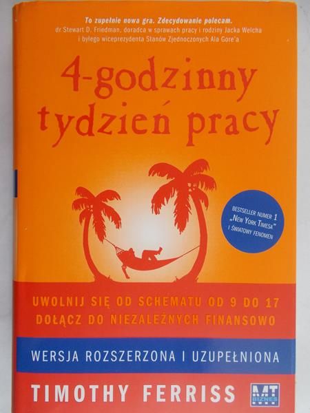 Ferriss Timothy - 4-godzinny tydzień pracy