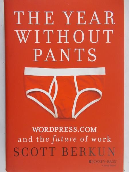 Scott Berkun - The year without pants