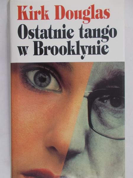 Douglas Kirk - Ostatnie tango w Brooklynie