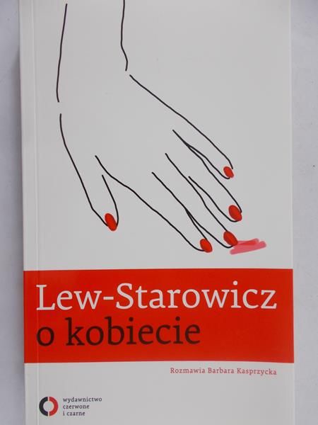 Lew – Starowicz Zbigniew - O kobiecie