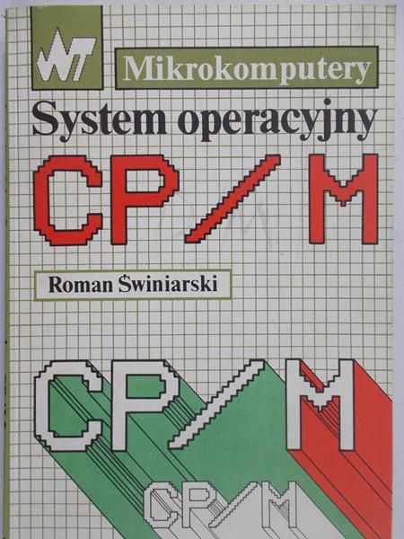 Świniarski Roman - System operacyjny CP/M