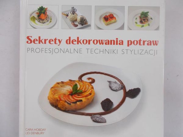 Hobday Cara - Sekrety dekorowania potraw
