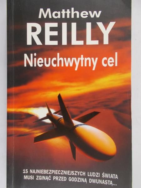 Reilly Matthew - Nieuchwytny cel