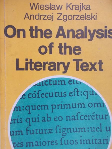 Krajka Wiesław - On the Analysis of the Literary Text