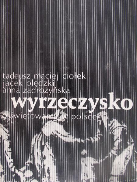 Ciołek Tadeusz Maciej - Wyrzeczysko