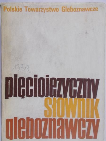 Komornicki Tomasz - Pięciojęzyczny słownik gleboznawczy