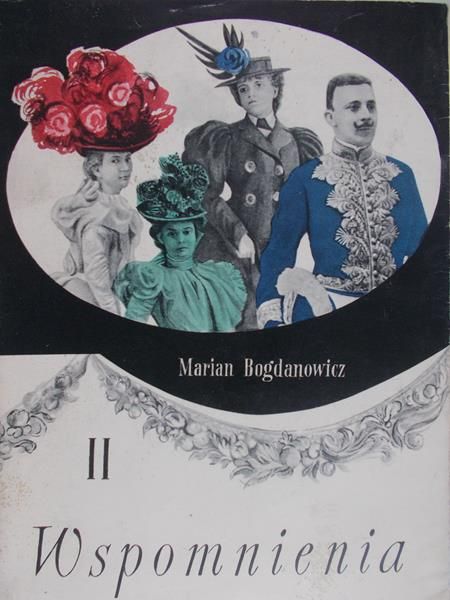 Bogdanowicz Marian  -  Wspomnienia II