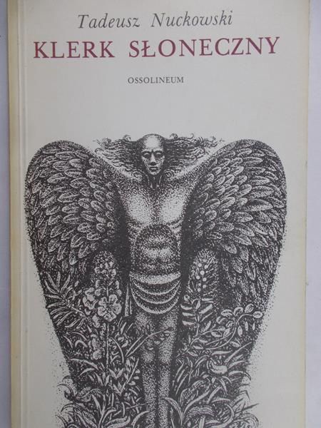 Nuckowski Tadeusz - Klerk słoneczny