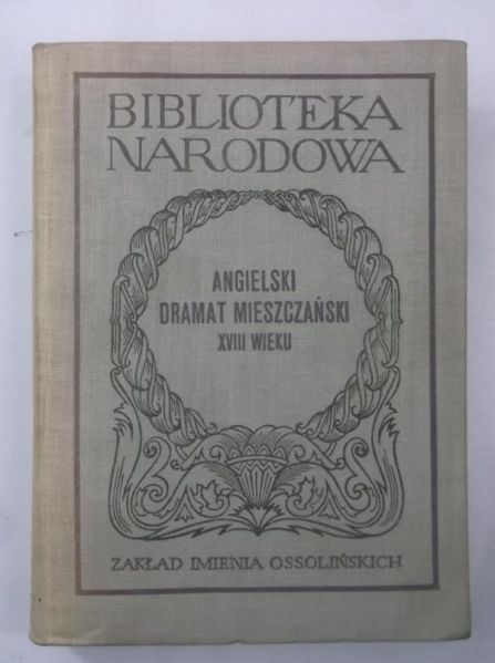 Sinko Grzegorz (oprac.) - Angielski dramat mieszczański , BN