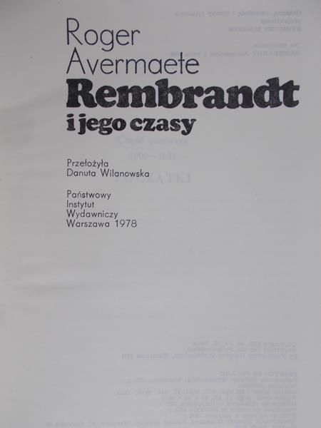 Avermaete Roger - Rembrandt i jego czasy