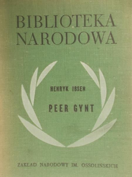 Ibsen Henryk  - Peer Gynt