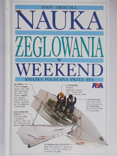 Driscoll John - Nauka żeglowania w weekend