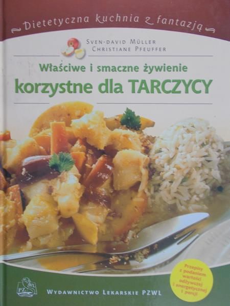 Muller Sven-David - Właściwe i smaczne żywienie korzystne dla tarczycy